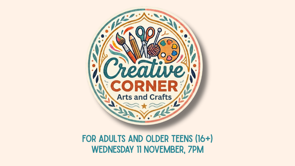Creative Corner – Arts and Crafts Night
